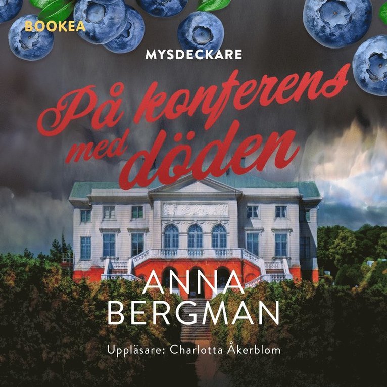 Anna Bergman - På konferens med döden, Ljudbok