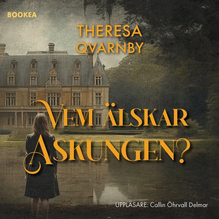 Theresa Qvarnby - Vem älskar Askungen?, Ljudbok