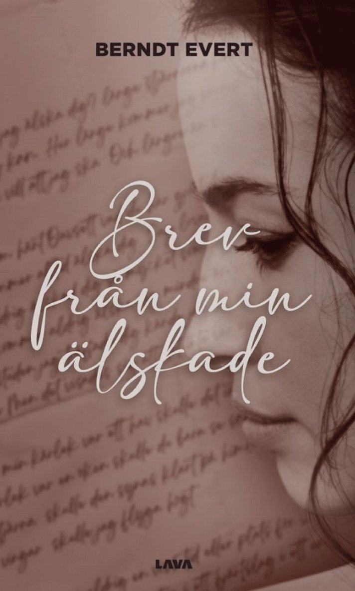 Berndt Evert - Brev från min älskade, E-bok
