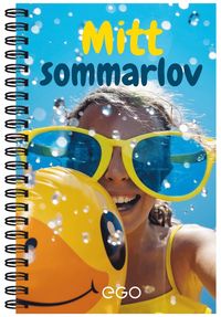 Mitt sommarlov - Boken som bevarar sommarens bsta stunder fr alltid