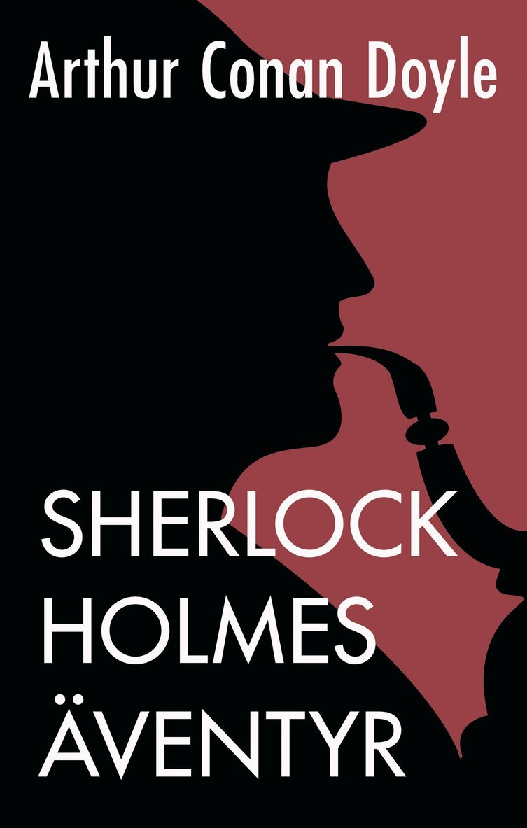 Arthur Conan Doyle - Sherlock Holmes äventyr, E-bok