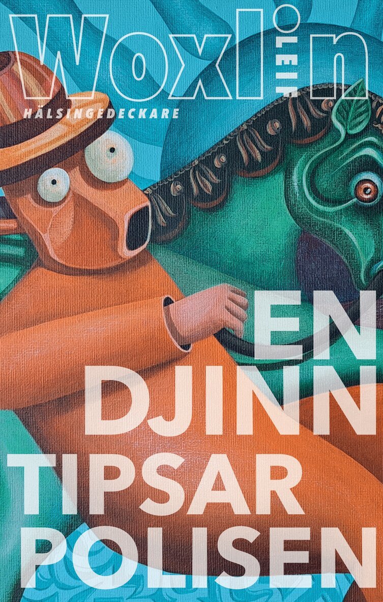 Leif Woxlin - En djinn tipsar polisen, E-bok