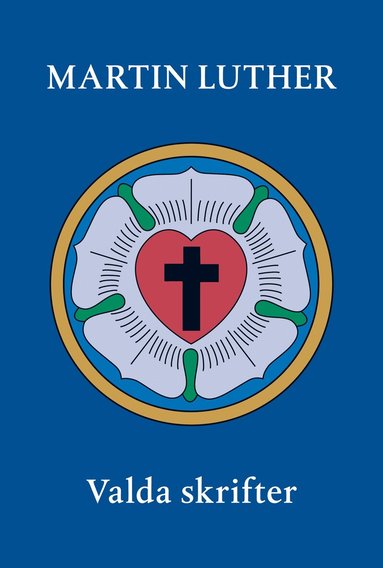 Martin Luther - Valda skrifter, Häftad