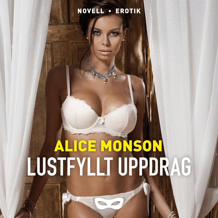 Alice Monson - Lustfyllt uppdrag, Ljudbok. Tillgänglighet: Lägg i varukorg