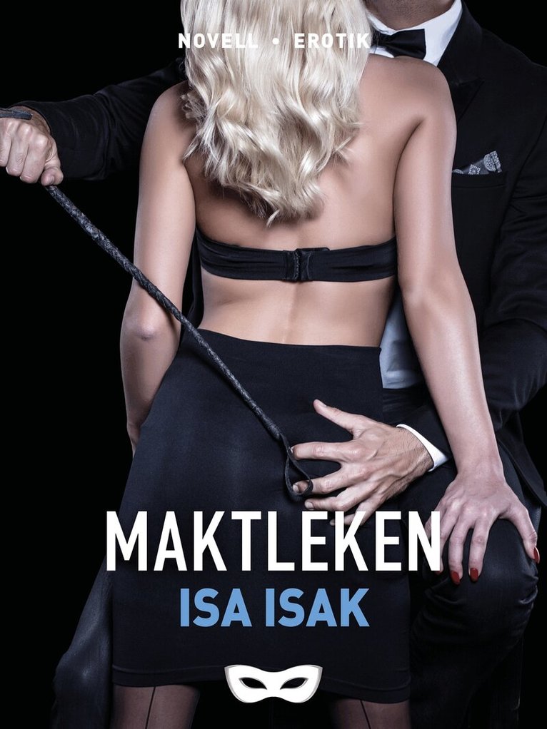 Isa Isak - Maktleken, E-bok. Tillgänglighet: Lägg i varukorg