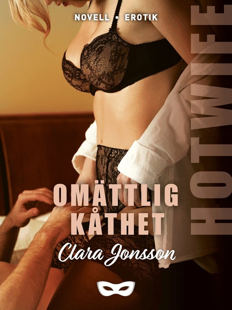 Clara Jonsson - Omättlig kåthet, E-bok. Tillgänglighet: Lägg i varukorg