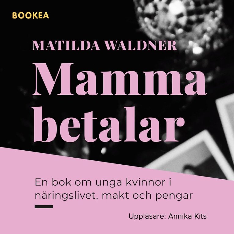 Matilda Waldner - Mamma betalar, Ljudbok