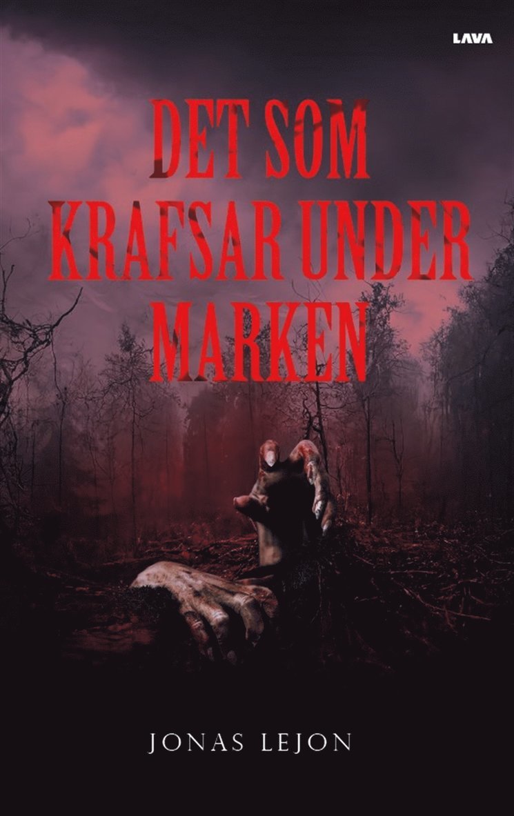 Jonas Lejon - Det som krafsar under marken, E-bok
