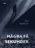 Några få sekunder