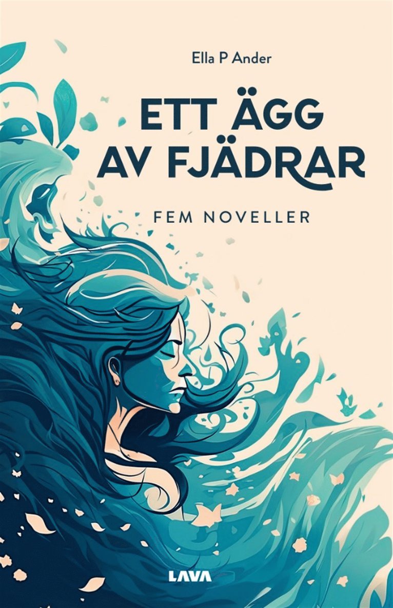 Ella P Ander - Ett ägg av fjädrar, E-bok