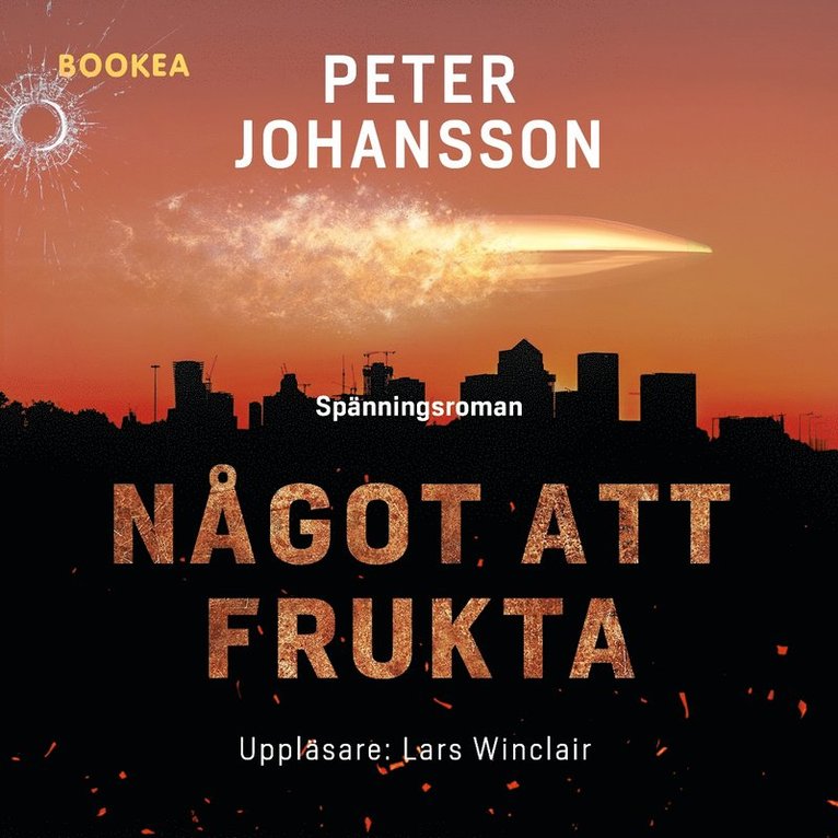 Peter Johansson - Något att frukta, Ljudbok