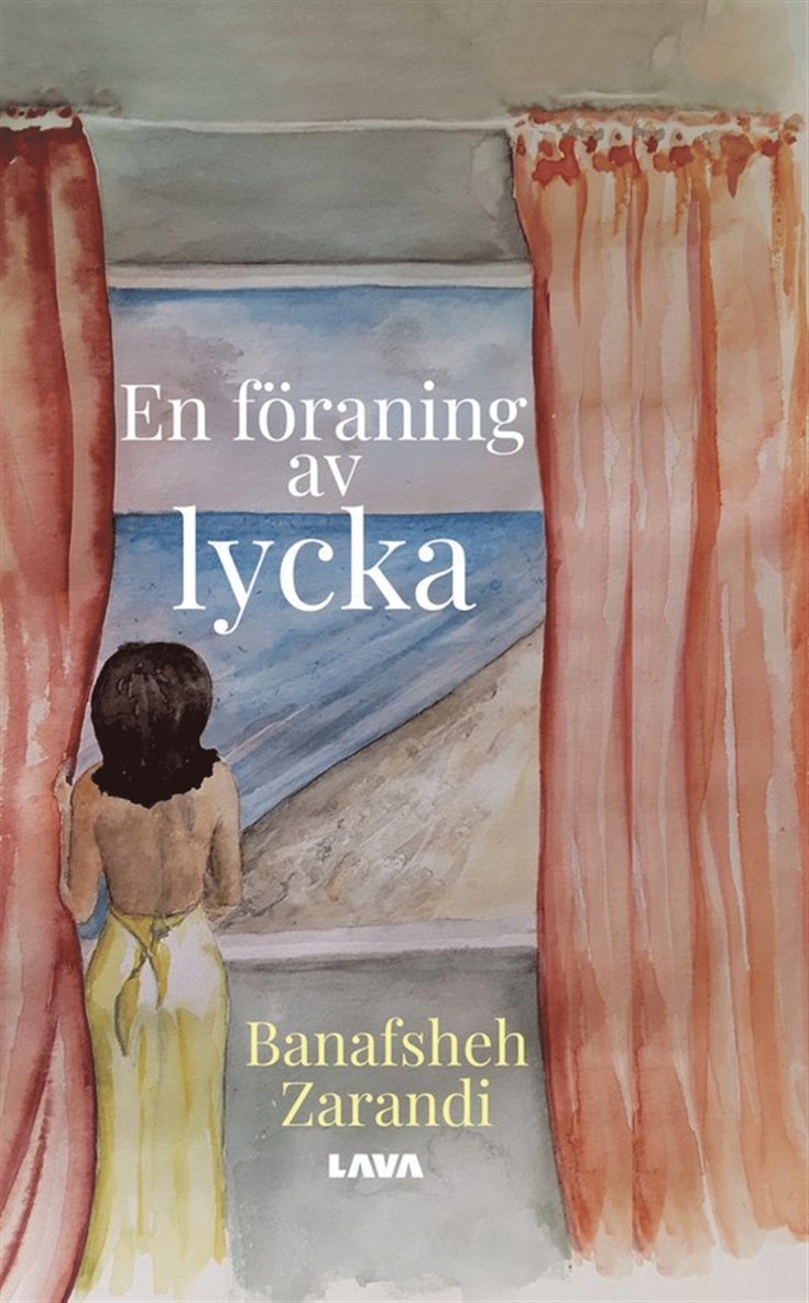 Banafsheh Zarandi - En föraning av lycka, E-bok