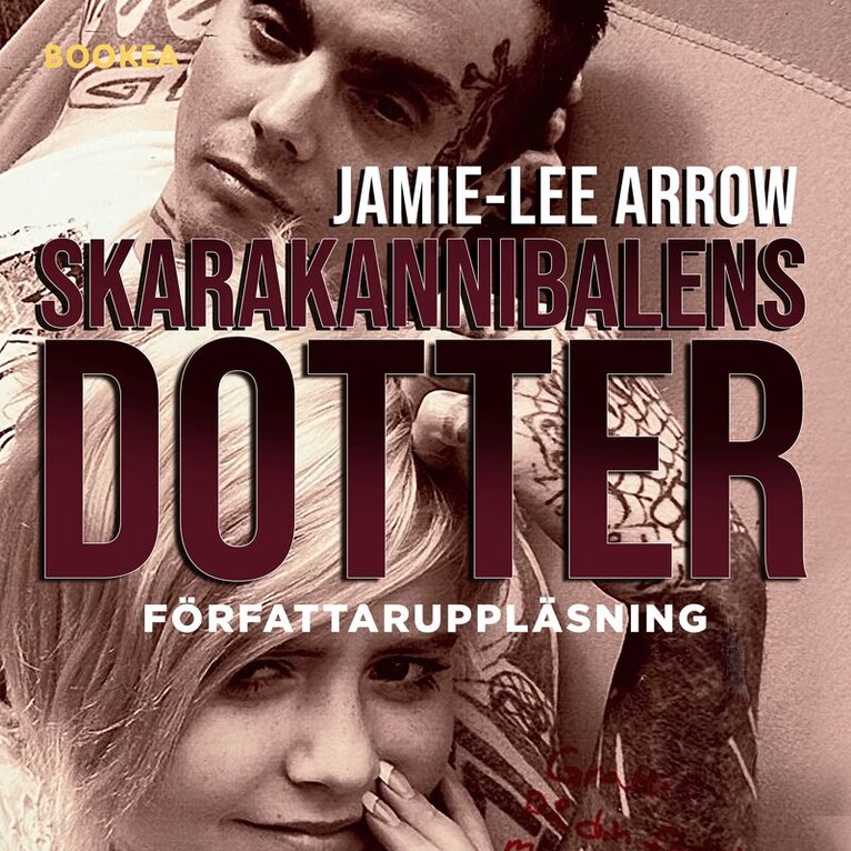 Jamie-Lee Arrow - Skarakannibalens dotter, Ljudbok
