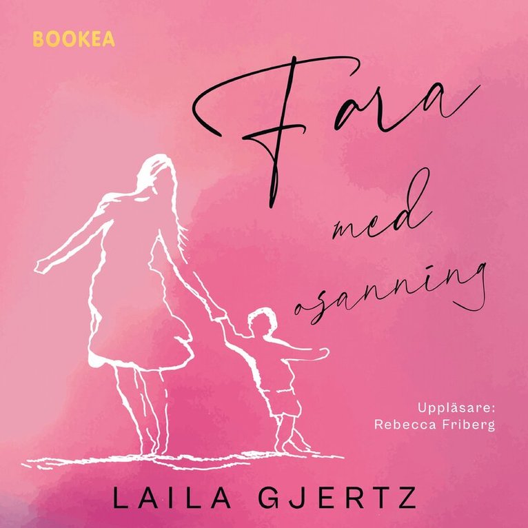 Laila Gjertz - Fara med osanning, Ljudbok
