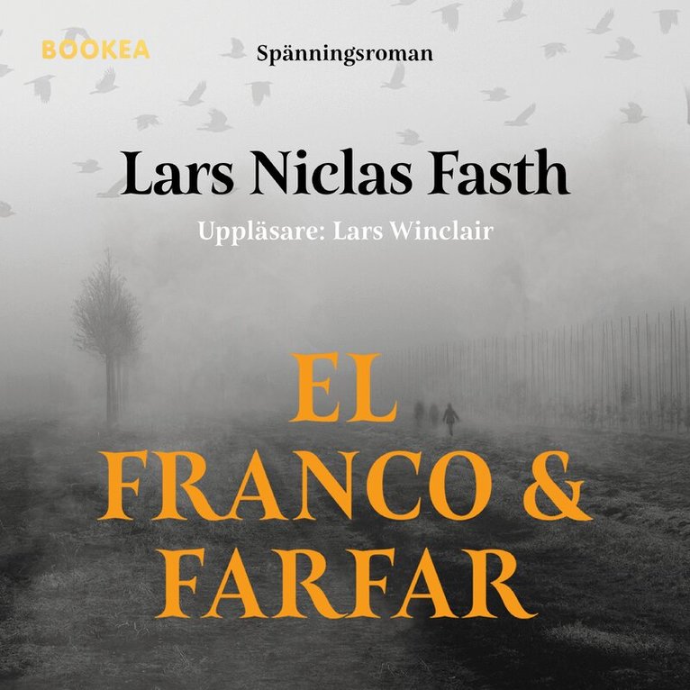 Lars Niclas Fasth - El Franco och farfar, Ljudbok