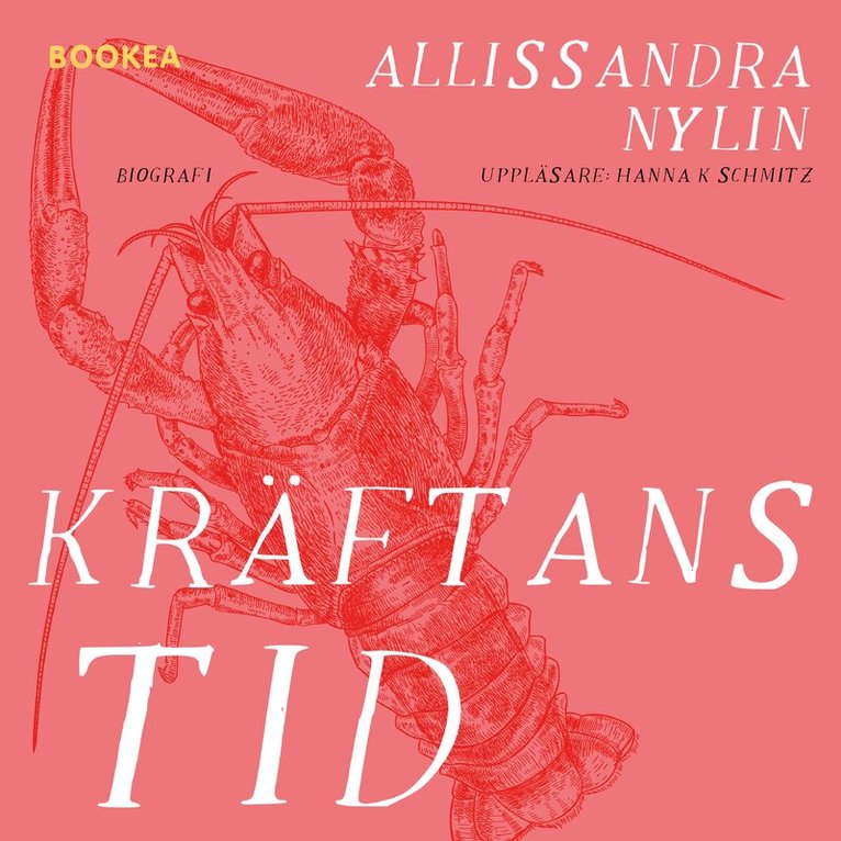 Allissandra Nylin - Kräftans tid, Ljudbok