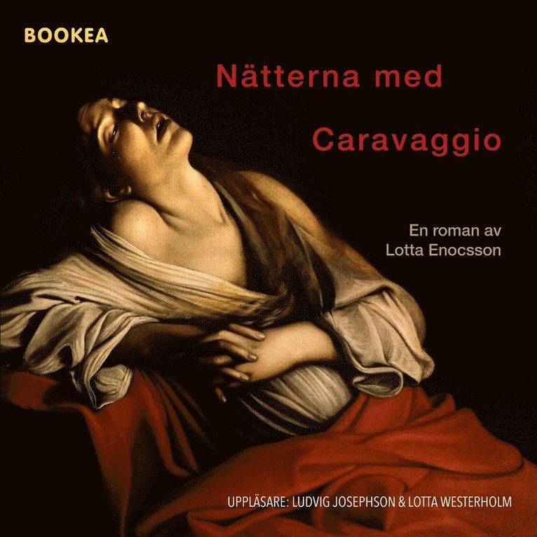 Lotta Enocsson - Nätterna med Caravaggio, Ljudbok