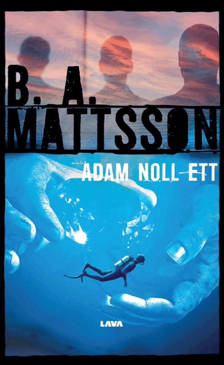 B. A. Mattsson - Adam noll ett, E-bok. Tillgänglighet: Lägg i varukorg
