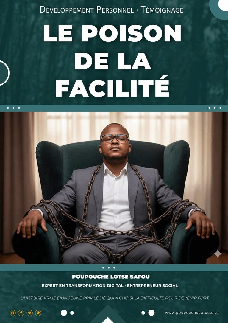 Poupouche Lotse SAFOU - Le poison de la facilité, Häftad