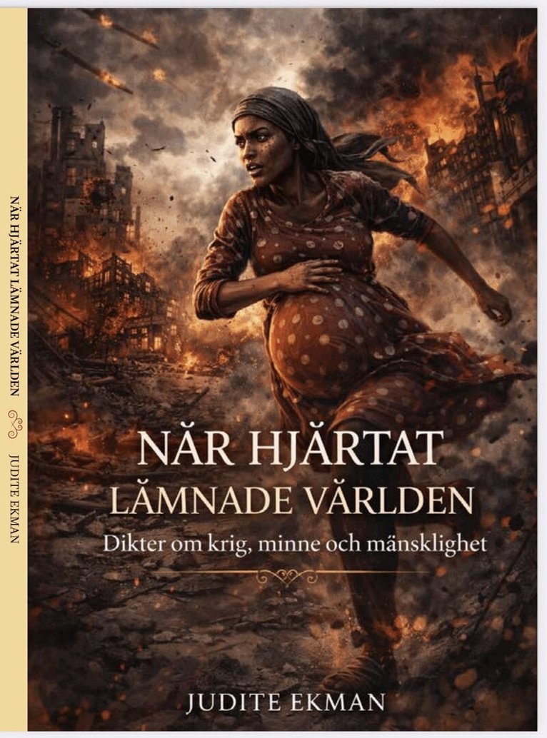 Judite Ekman Lindvall - När hjärtat lämnade världen, Häftad