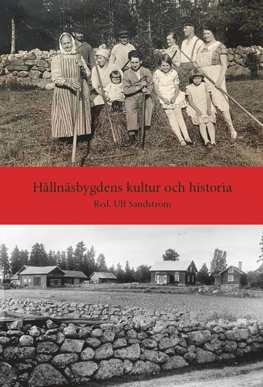 Ulf Sandström Hållnäsbygdens kultur och historia