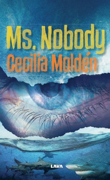 Cecilia Moldén Ms. Nobody