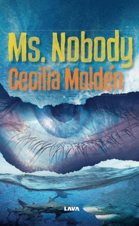 Cecilia Moldén - Ms. Nobody, Häftad