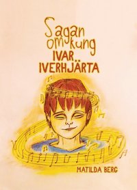 Sagan om kung Ivar Iverhj�rta