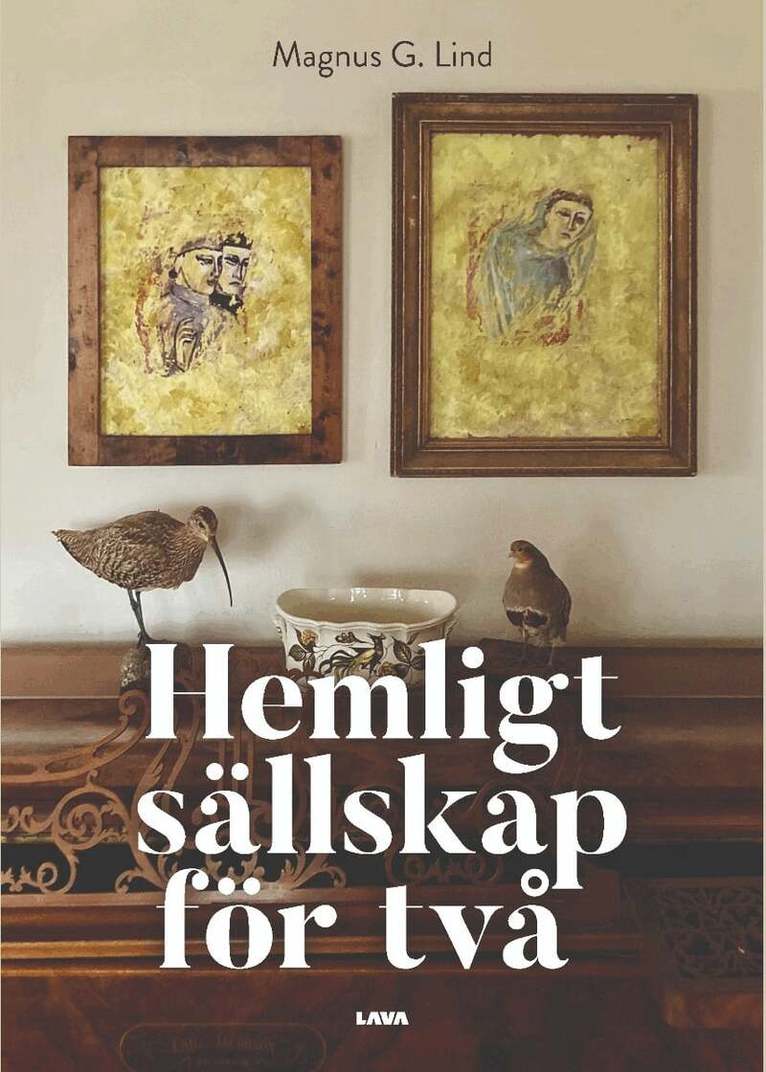 Magnus G. Lind - Hemligt sällskap för två, Häftad. Tillgänglighet: Lägg i varukorg