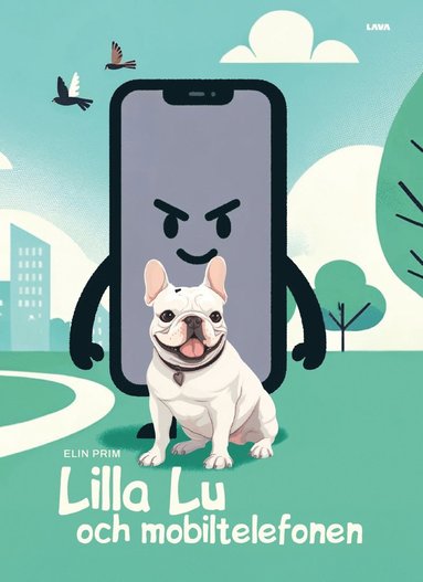 Elin Prim Lilla Lu och mobiltelefonen