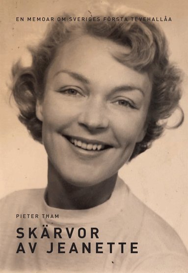 Pieter Tham - Skärvor av Jeanette, E-bok