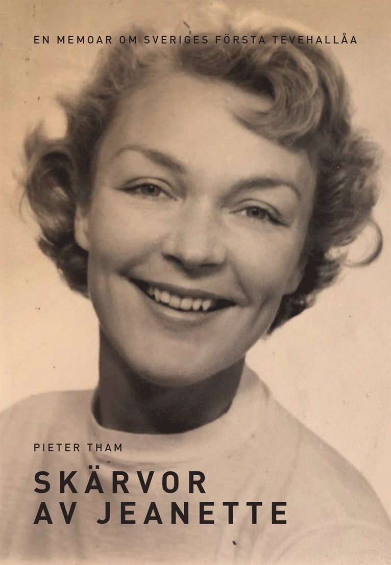 Pieter Tham - Skärvor av Jeanette, E-bok