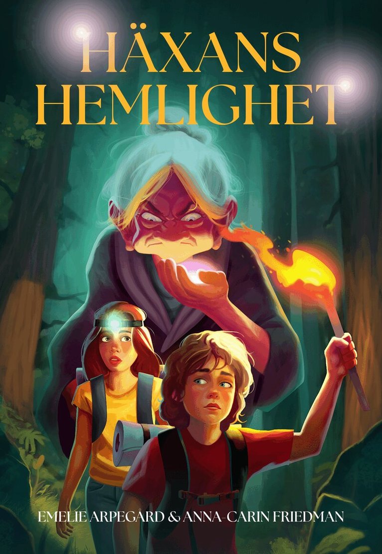 Emelie Arpegård, Anna-Carin Friedman - Häxans hemlighet, Häftad