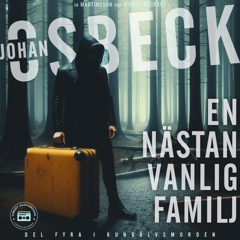 Johan Osbeck - En nästan vanlig familj, Ljudbok