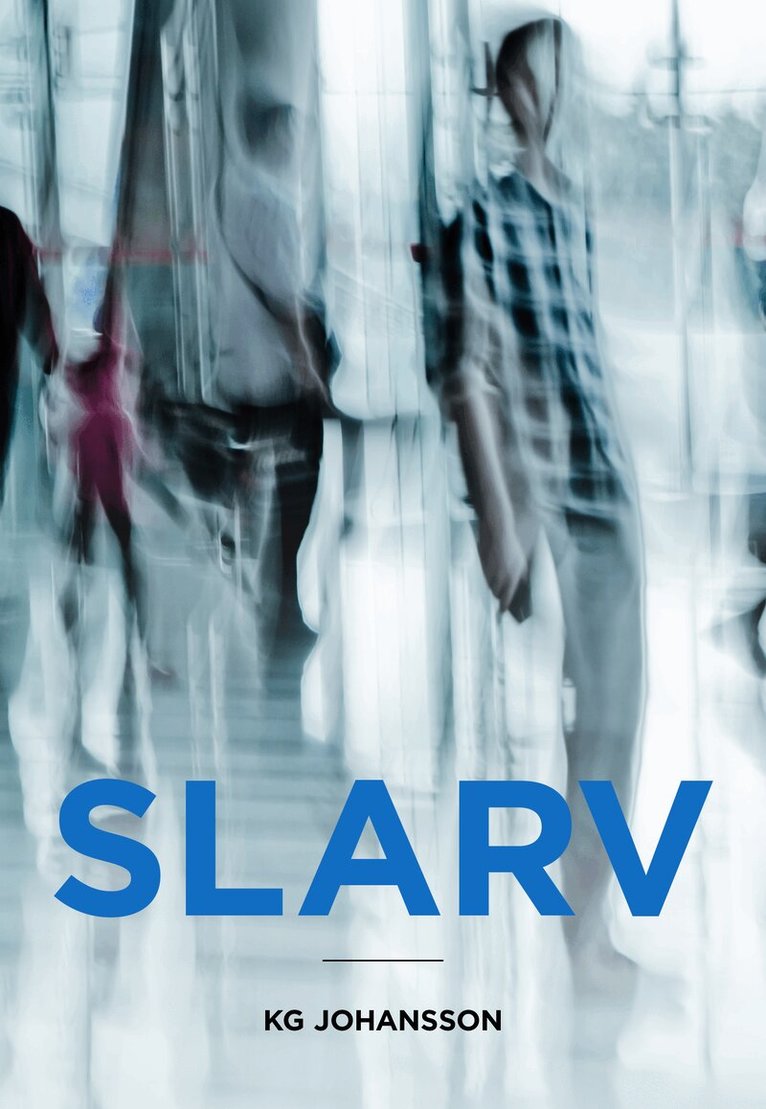 KG Johansson - Slarv, Storpocket