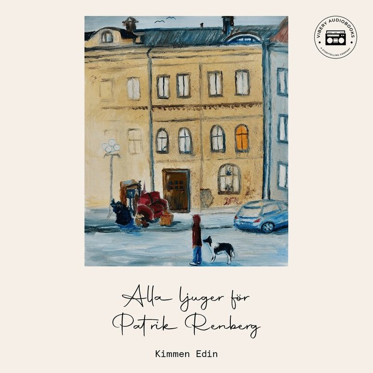 Kimmen Edin - Alla ljuger för Patrik Renberg, Ljudbok. Tillgänglighet: Lägg i varukorg