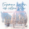 Ensamma hjrtan och vilsna sjlar