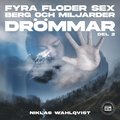 Fyra floder, sex berg och miljarder dr�mmar (del 2)
