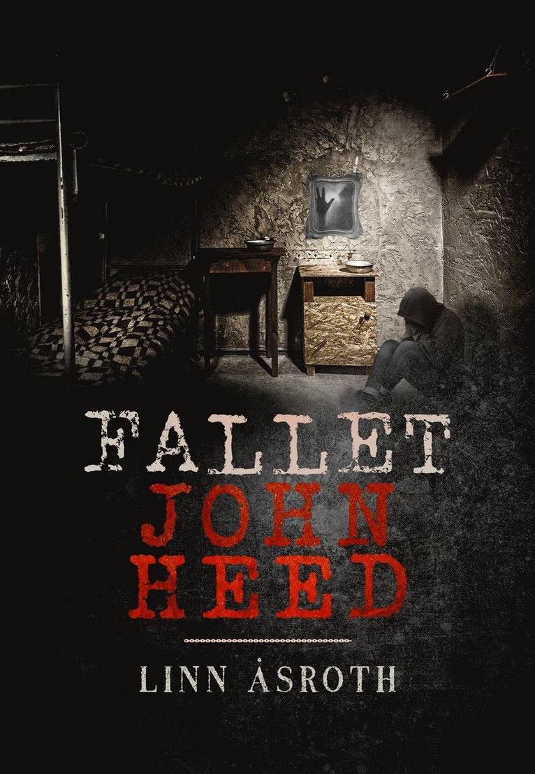 Linn Åsroth - Fallet John Heed, E-bok
