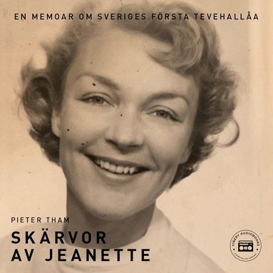 Pieter Tham - Skärvor av Jeanette, Ljudbok