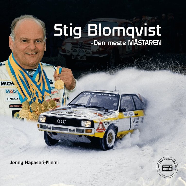 Jenny Hapasari-Niemi - Stig Blomqvist - Den meste mästaren, Ljudbok