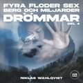 Fyra floder, sex berg och miljarder dr�mmar (del 4)