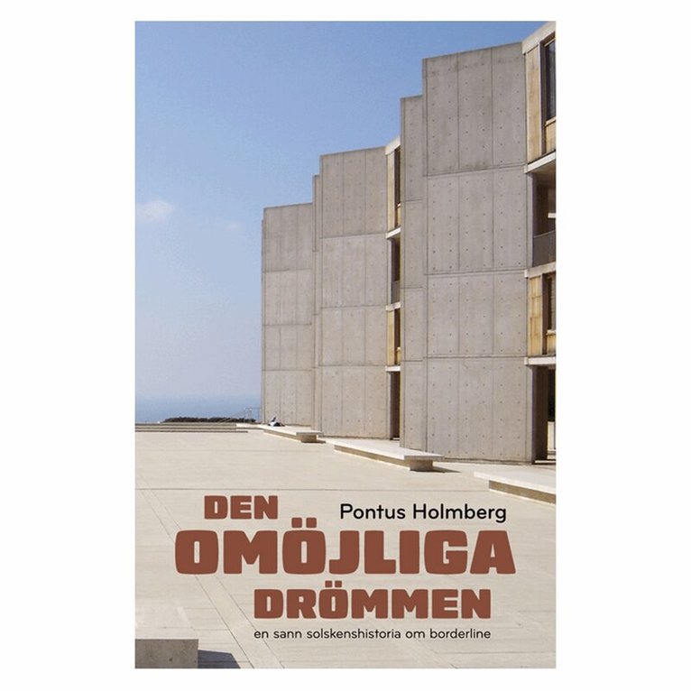 Pontus Holmberg, Malin Roca Ahlgren - Den omöjliga drömmen - en sann solskenshistoria om borderline, E-bok