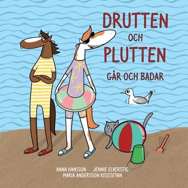Anna Hansson, Jennie Elverstig - Drutten och Plutten går och badar, Inbunden