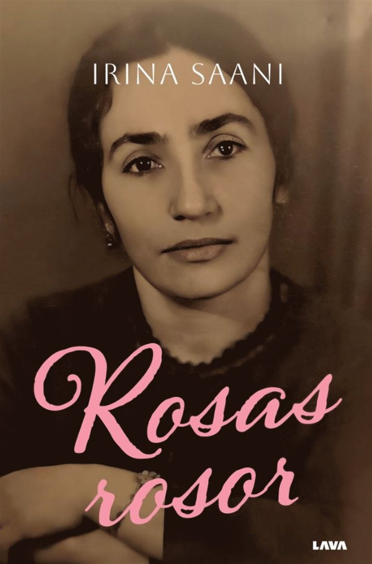 Irina Saani - Rosas Rosor, E-bok