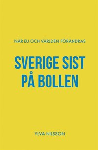 Sverige sist p bollen