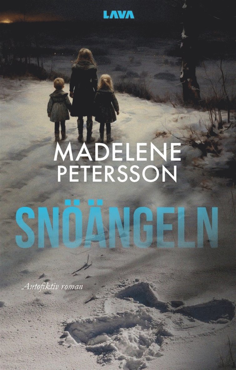 Madelene Petersson - Snöängeln, E-bok