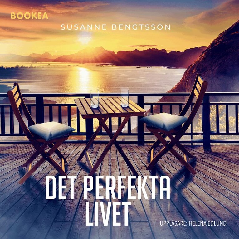 Eva Susanne Bengtsson - Det perfekta livet, Ljudbok
