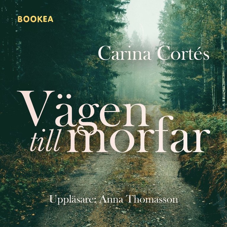 Carina Cortés - Vägen till morfar, Ljudbok