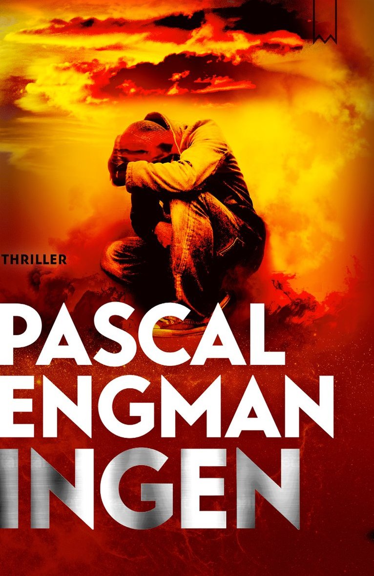 Pascal Engman - Ingen, E-bok